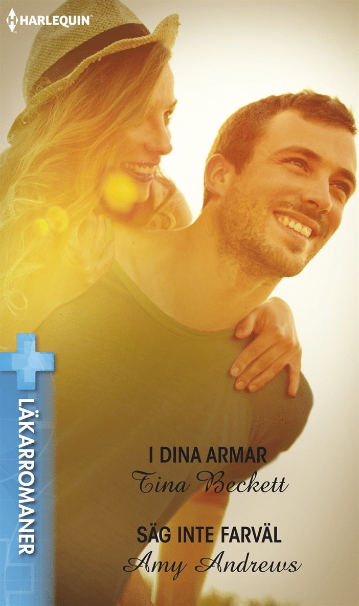Amy Andrews, Tina Beckett - I dina armar / Säg inte farväl, E-bok
