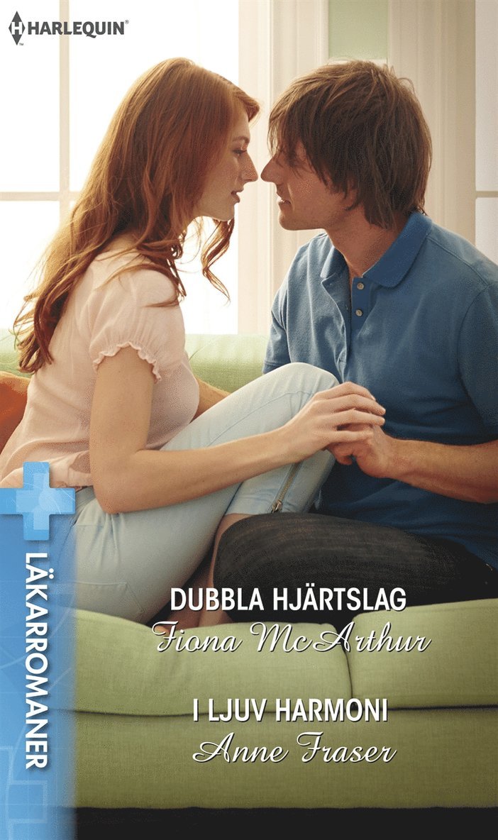 Fiona McArthur, Anne Fraser - Dubbla hjärtslag / I ljuv harmoni, E-bok