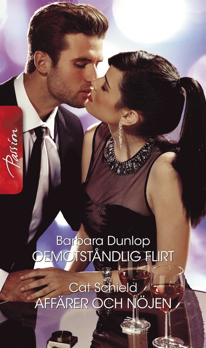 Barbara Dunlop, Cat Schield - Oemotståndlig flirt / Affärer och nöjen, E-bok