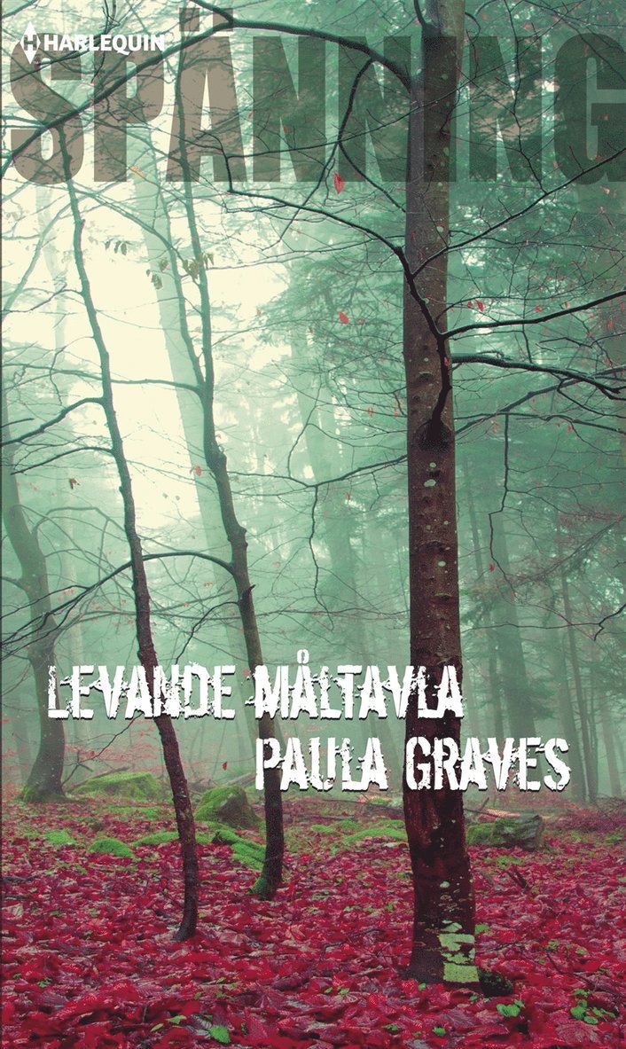 Paula Graves - Levande måltavla, E-bok