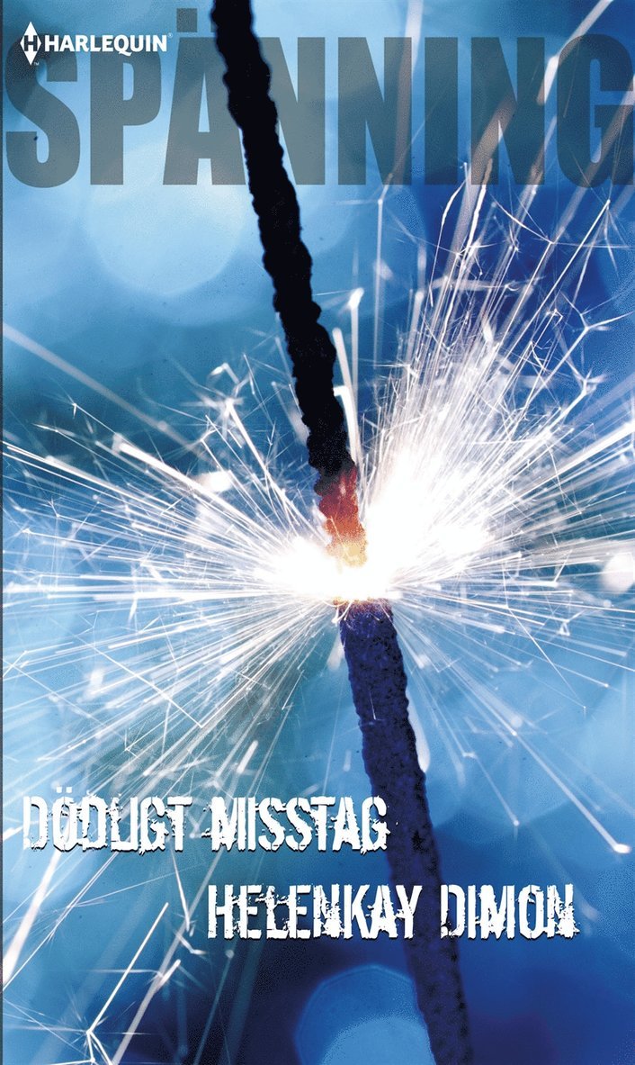 HelenKay Dimon - Dödligt misstag, E-bok