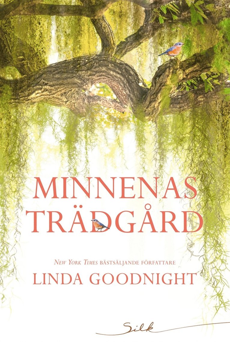 Linda Goodnight - Minnenas trädgård, E-bok