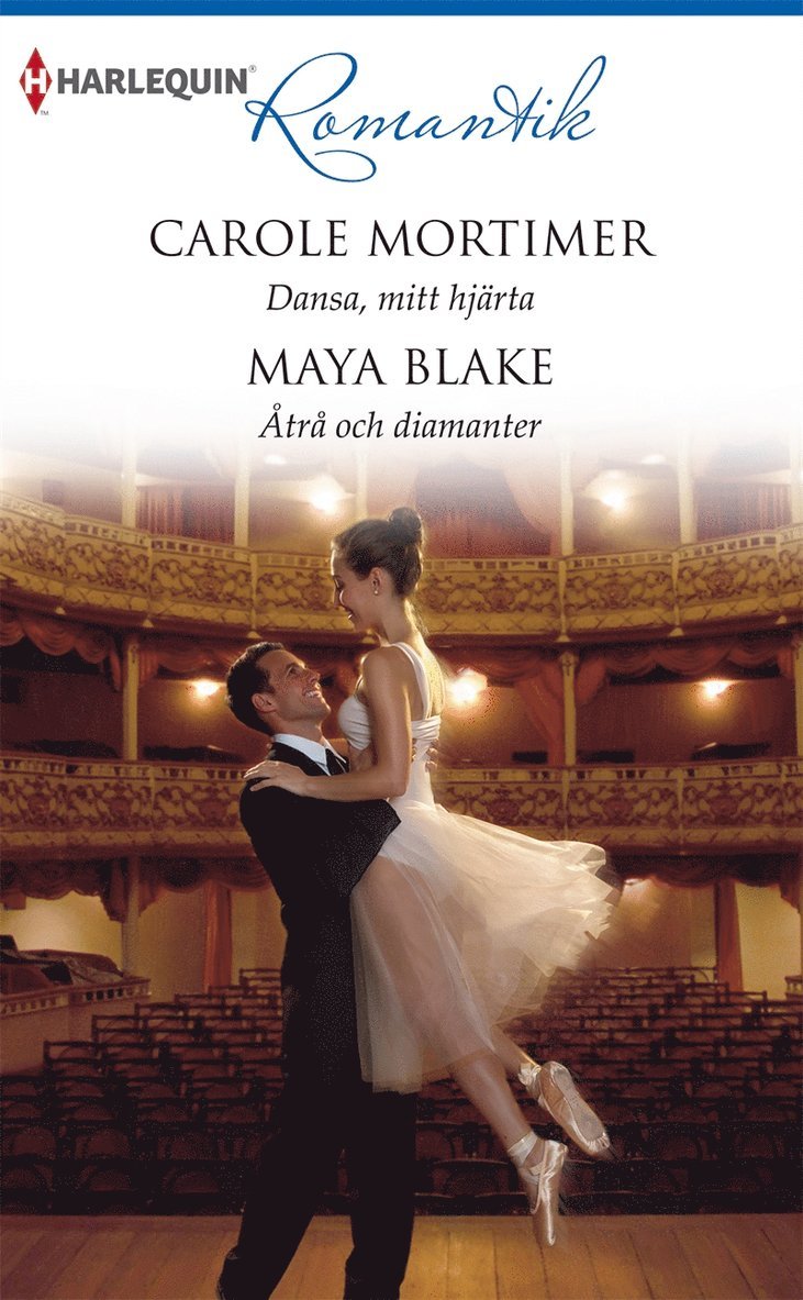 Carole Mortimer, Maya Blake - Dansa, mitt hjärta / Åtrå och diamanter, E-bok
