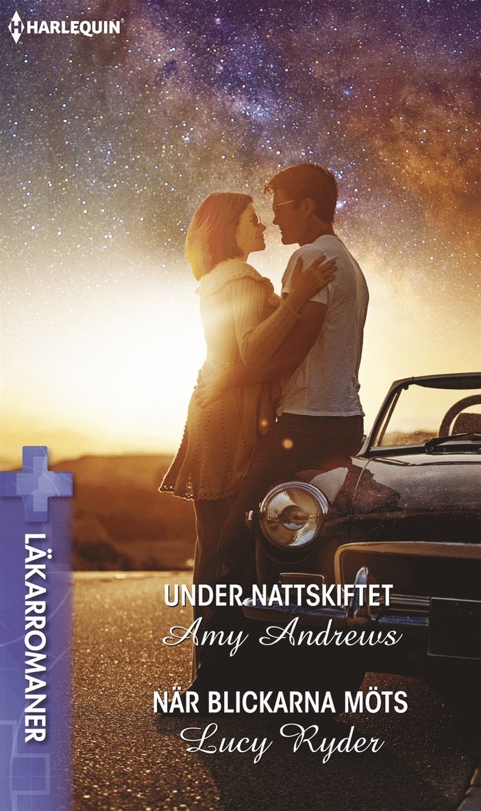 Amy Andrews, Lucy Ryder - Under nattskiftet / När blickarna möts, E-bok