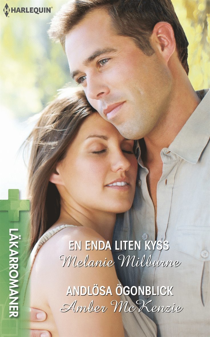 Melanie Milburne, Amber McKenzie - En enda liten kyss / Andlösa ögonblick, E-bok