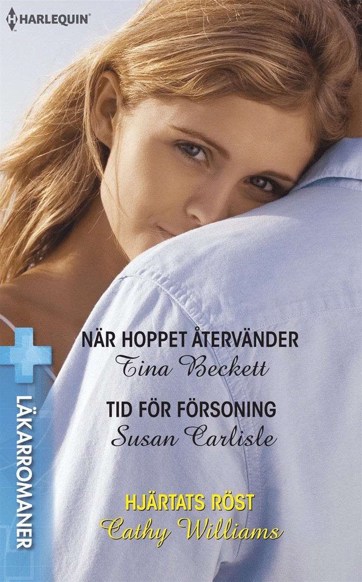 Cathy Williams, Susan Carlisle, Tina Beckett - När hoppet återvänder / Tid för försoning, E-bok