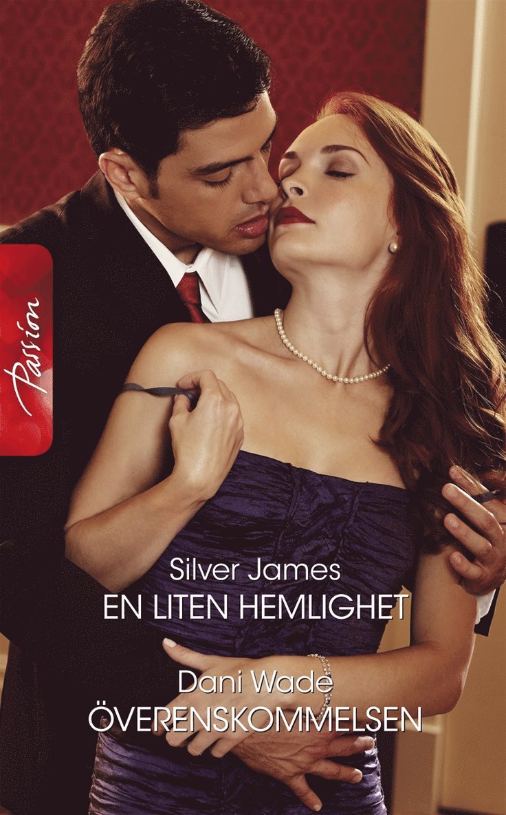 Silver James, Dani Wade - En liten hemlighet / Överenskommelsen, E-bok