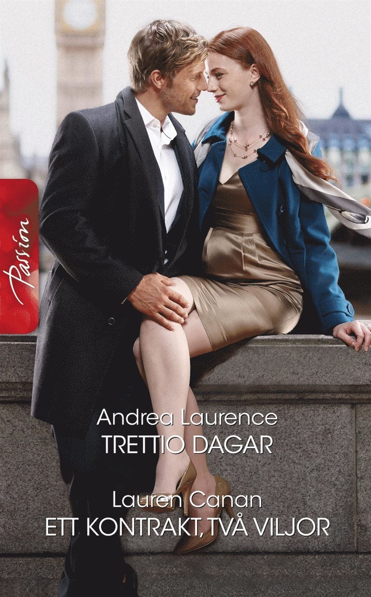 Andrea Laurence, Lauren Canan - Trettio dagar / Ett kontrakt, två viljor, E-bok