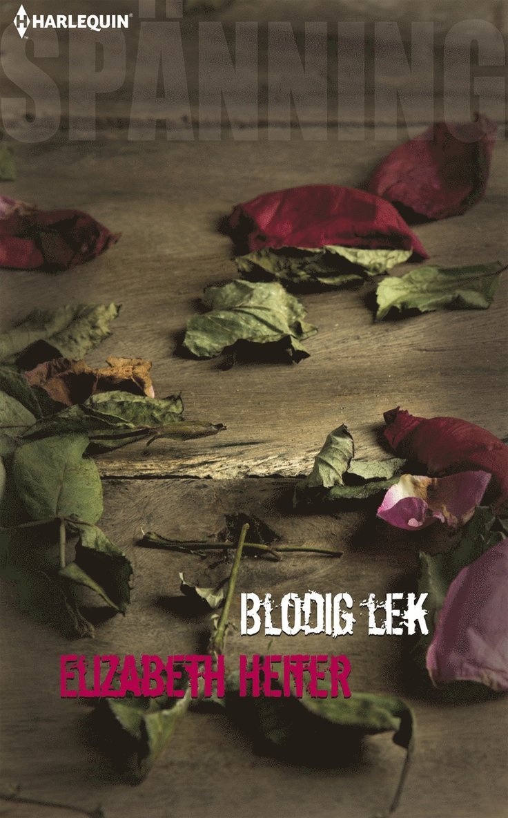 Elizabeth Heiter - Blodig lek, E-bok