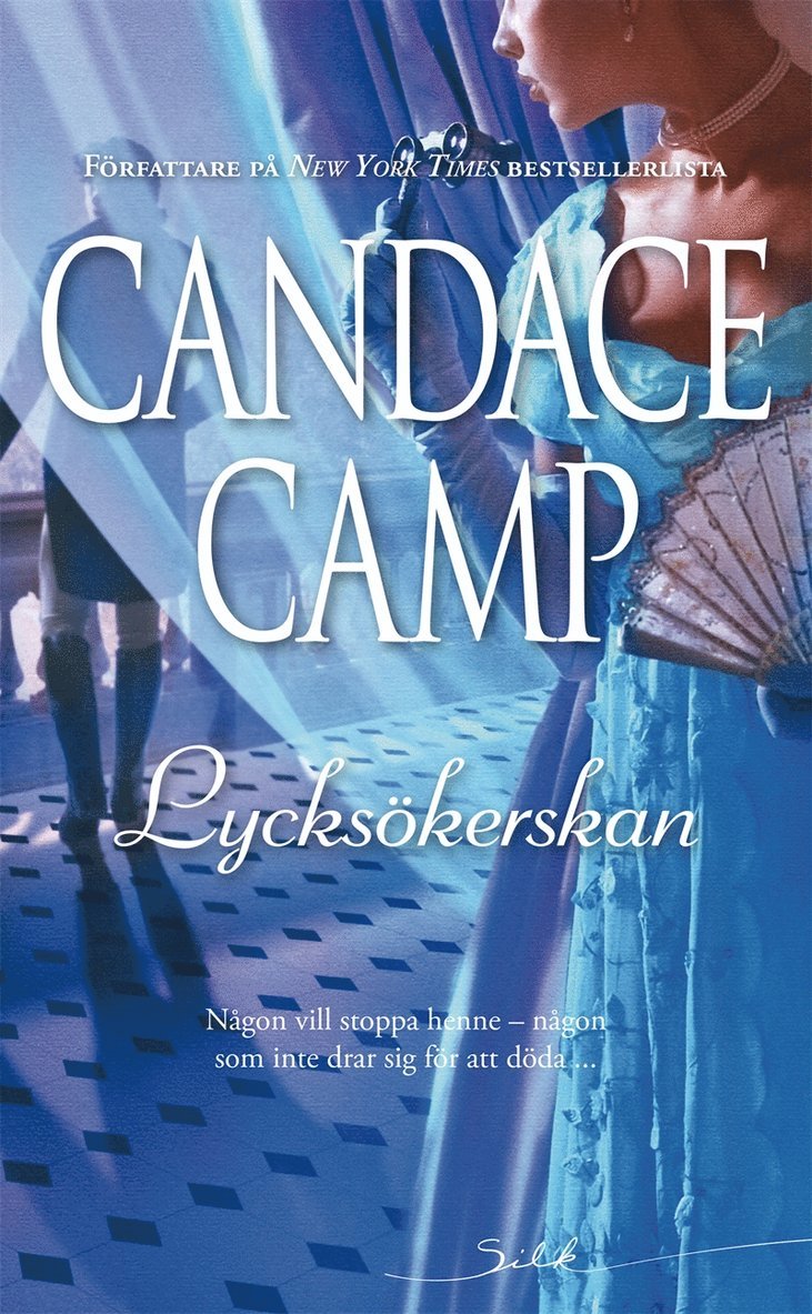 Candace Camp - Lycksökerskan, E-bok