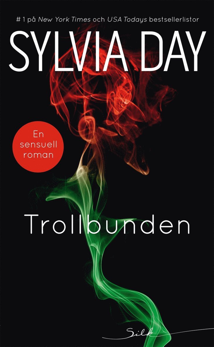 Sylvia Day - Trollbunden, E-bok