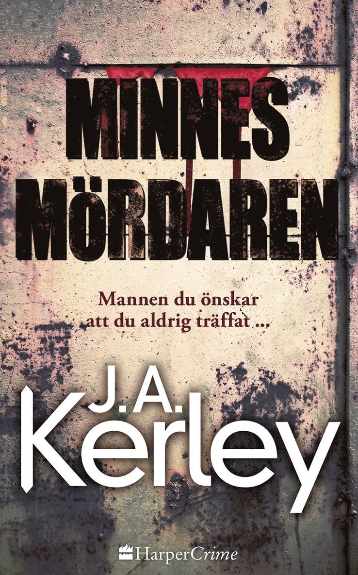 J.A. Kerley - Minnesmördaren, E-bok
