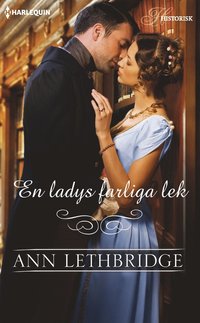 En ladys farliga lek