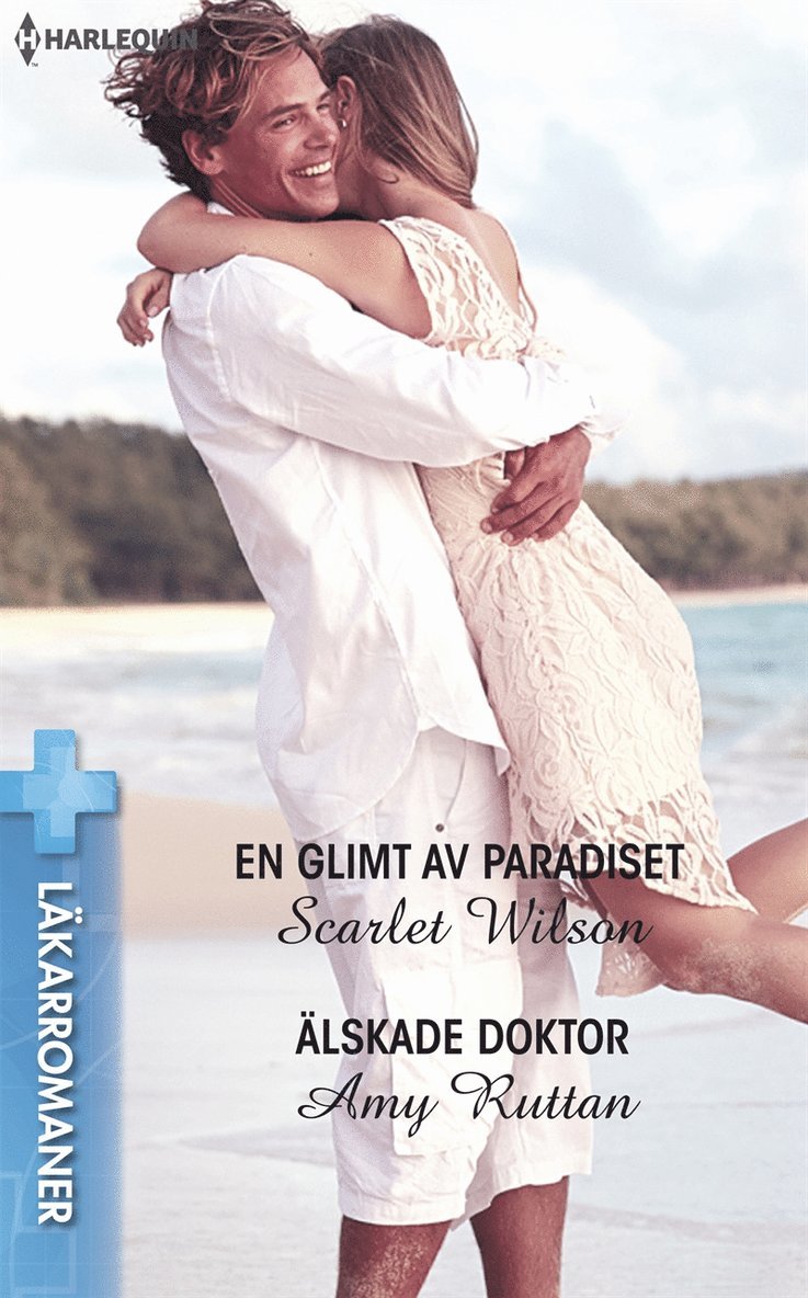 Scarlet Wilson, Amy Ruttan - En glimt av paradiset / Älskade doktor, E-bok
