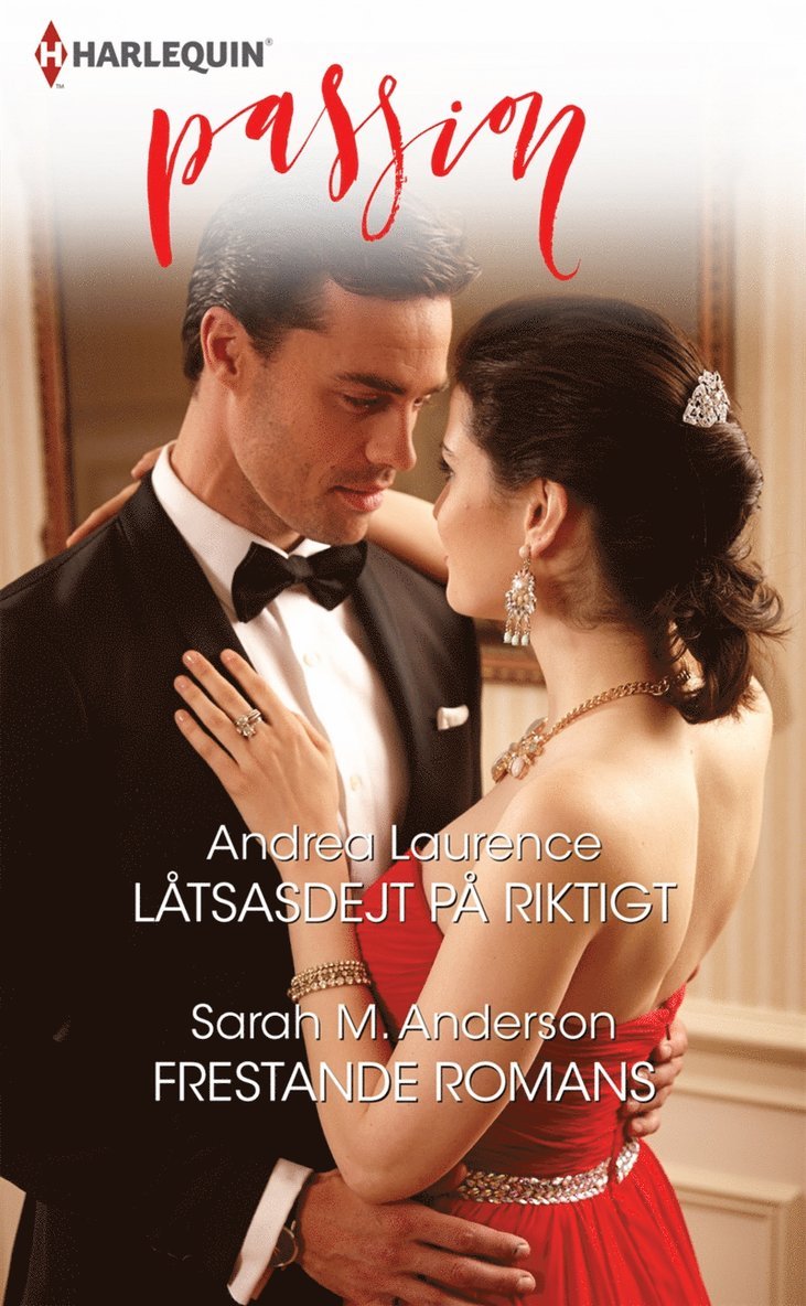 Andrea Laurence, Sarah M. Anderson - Låtsasdejt på riktigt / Frestande romans, E-bok