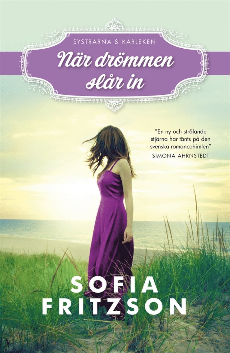 Sofia Fritzson - När drömmen slår in, E-bok