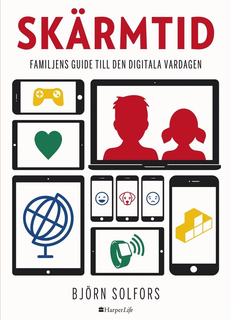 Björn Solfors - Skärmtid, E-bok