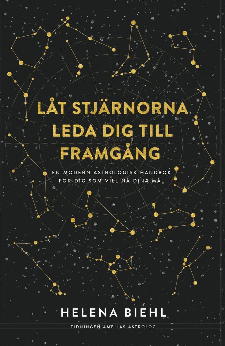 Helena Biehl - Låt stjärnorna leda dig till framgång, E-bok