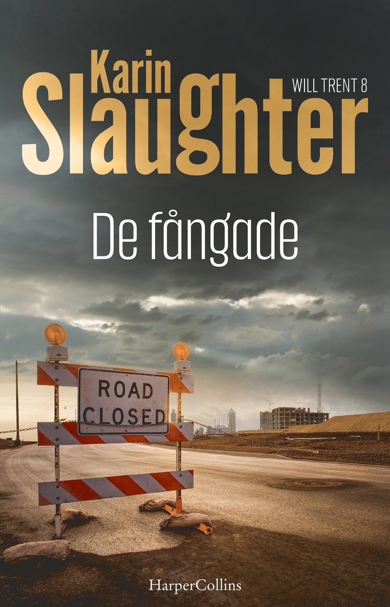 Karin Slaughter - De fångade, E-bok