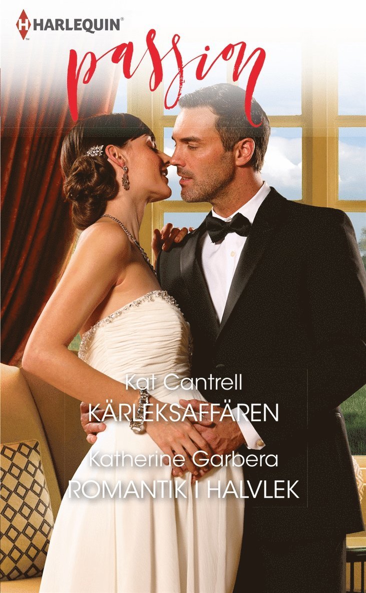 Katherine Garbera, Kat Cantrell - Kärleksaffären / Romantik i halvlek, E-bok