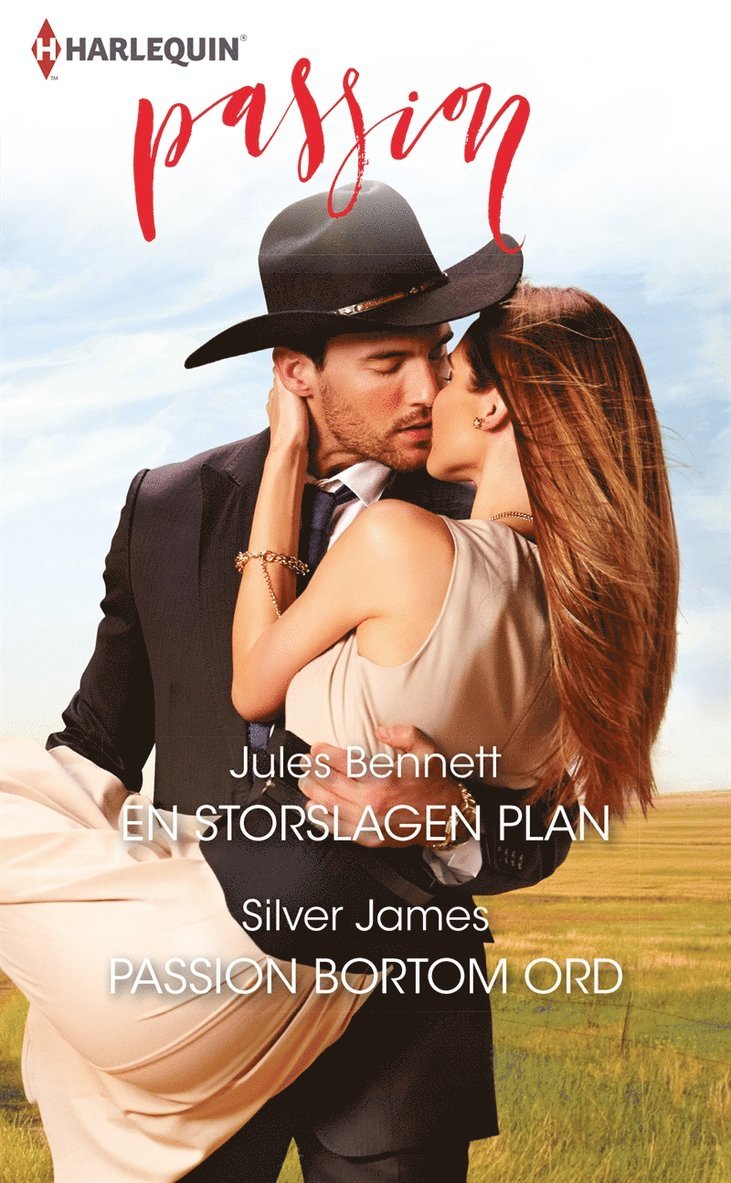 Jules Bennett, Silver James - En storslagen plan / Passion bortom ord, E-bok