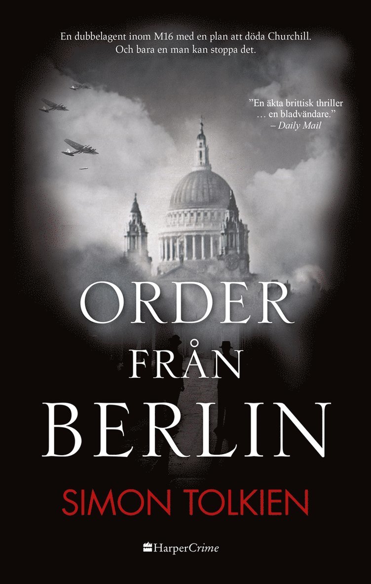 Simon Tolkien - Order från Berlin, E-bok