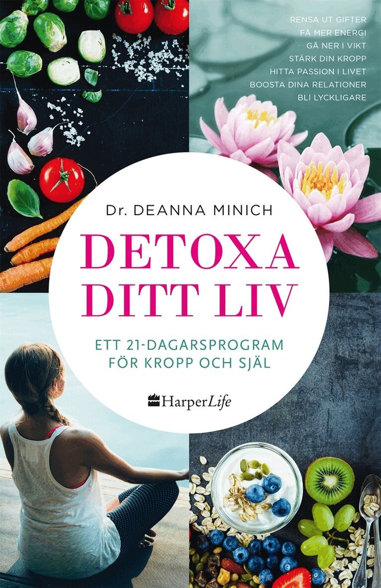 Deanna Minich - Detoxa ditt liv, E-bok