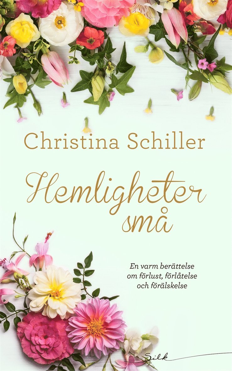 Christina Schiller - Hemligheter små, E-bok