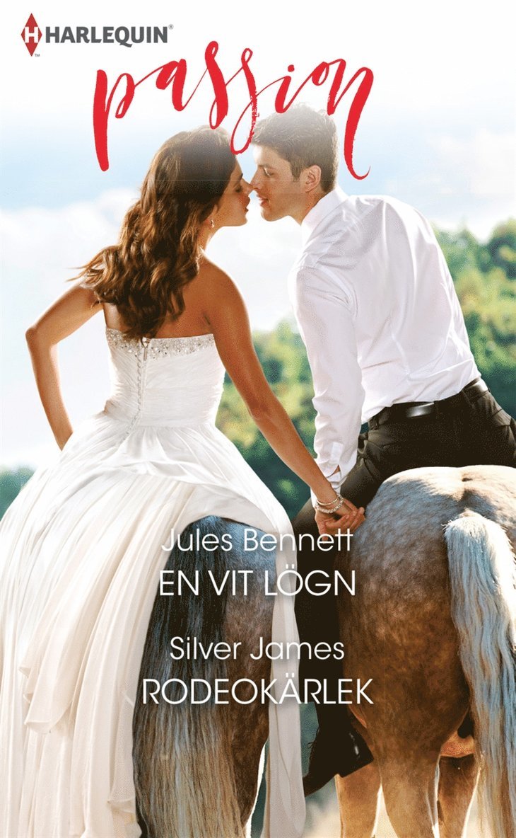 Jules Bennett, Silver James - En vit lögn / Rodeokärlek, E-bok