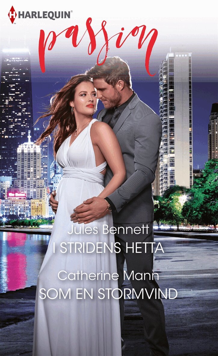 Catherine Mann, Jules Bennett - I stridens hetta / Som en stormvind, E-bok. Tillgänglighet: Lägg i varukorg