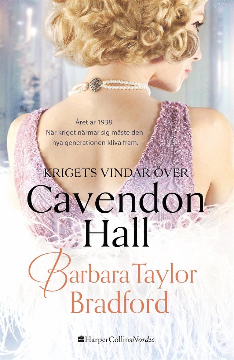 Barbara Taylor Bradford - Krigets vindar över Cavendon Hall, E-bok