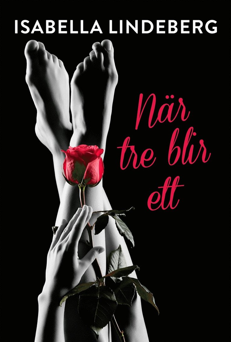 Isabella Lindeberg - När tre blir ett, E-bok