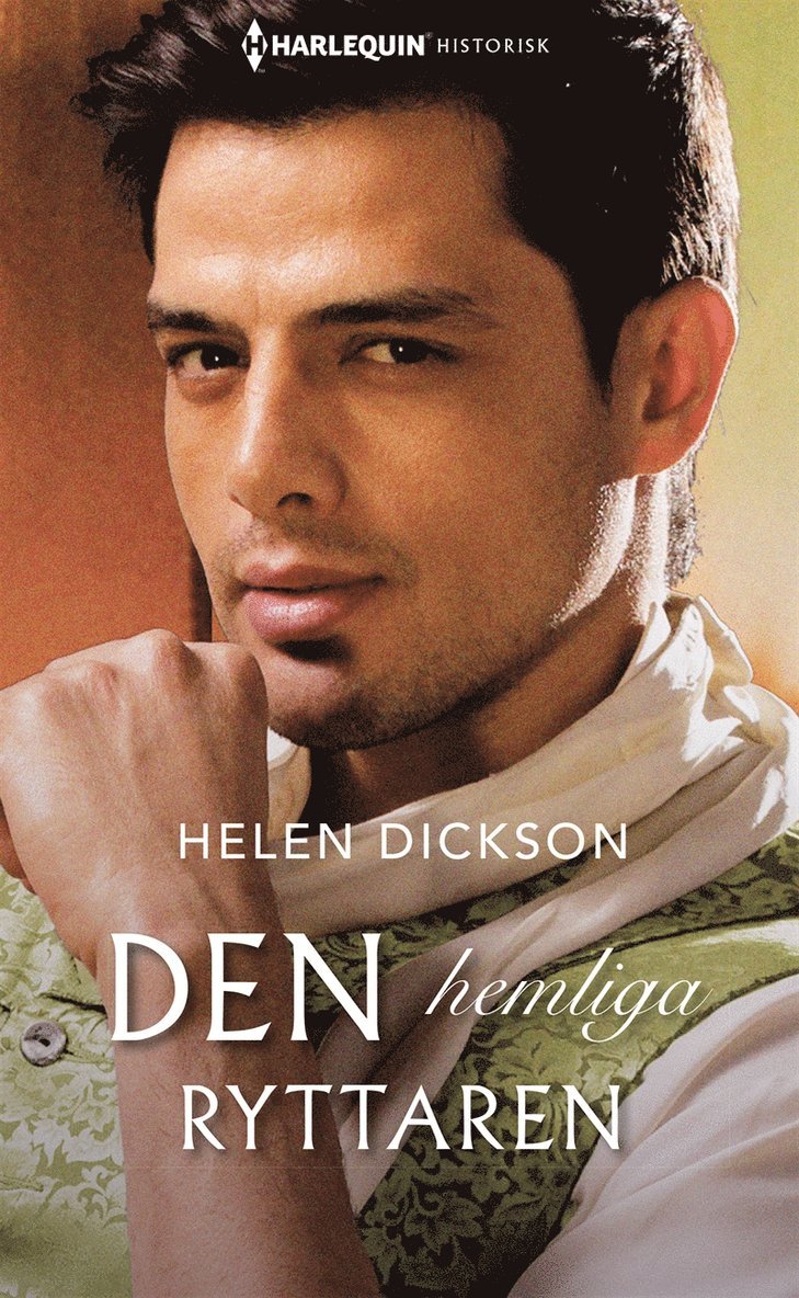 Helen Dickson - Den hemliga ryttaren, E-bok