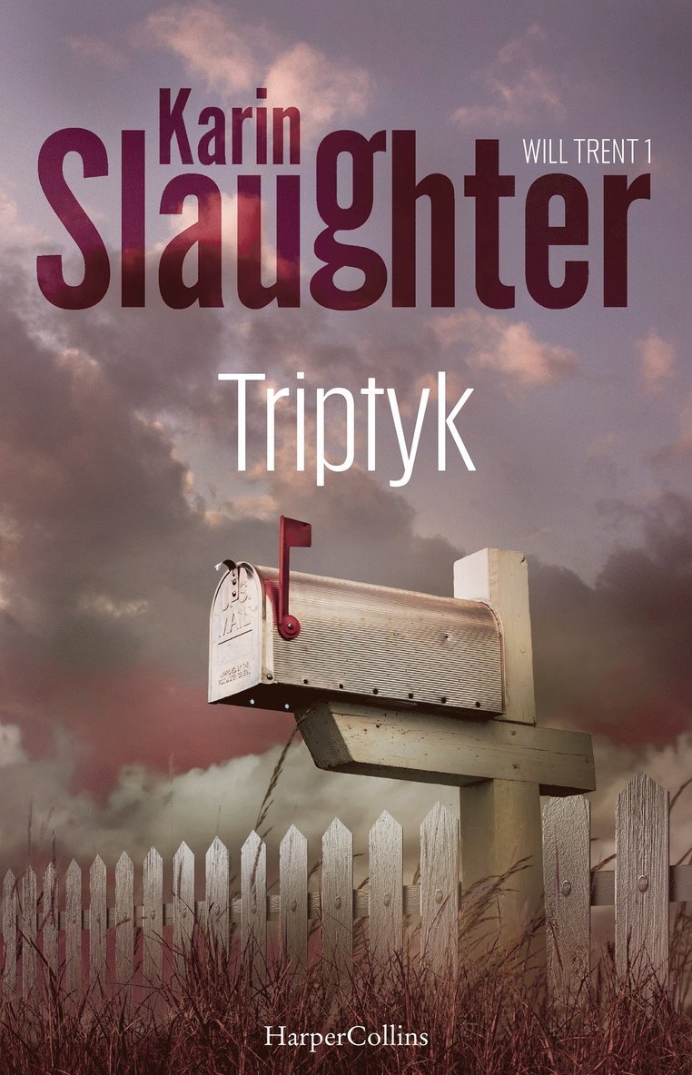 Karin Slaughter - Triptyk, E-bok