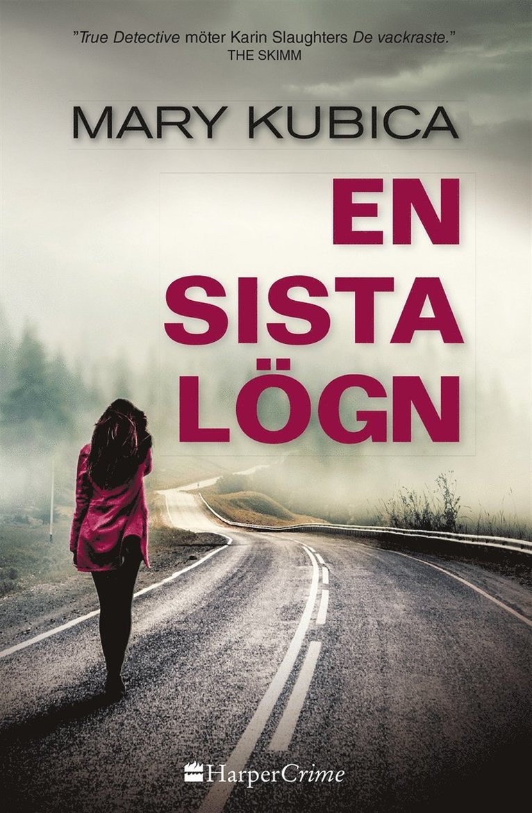 Mary Kubica - En sista lögn, E-bok