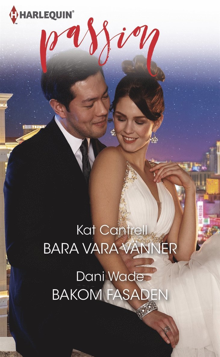 Kat Cantrell, Dani Wade - Bara vara vänner / Bakom fasaden, E-bok