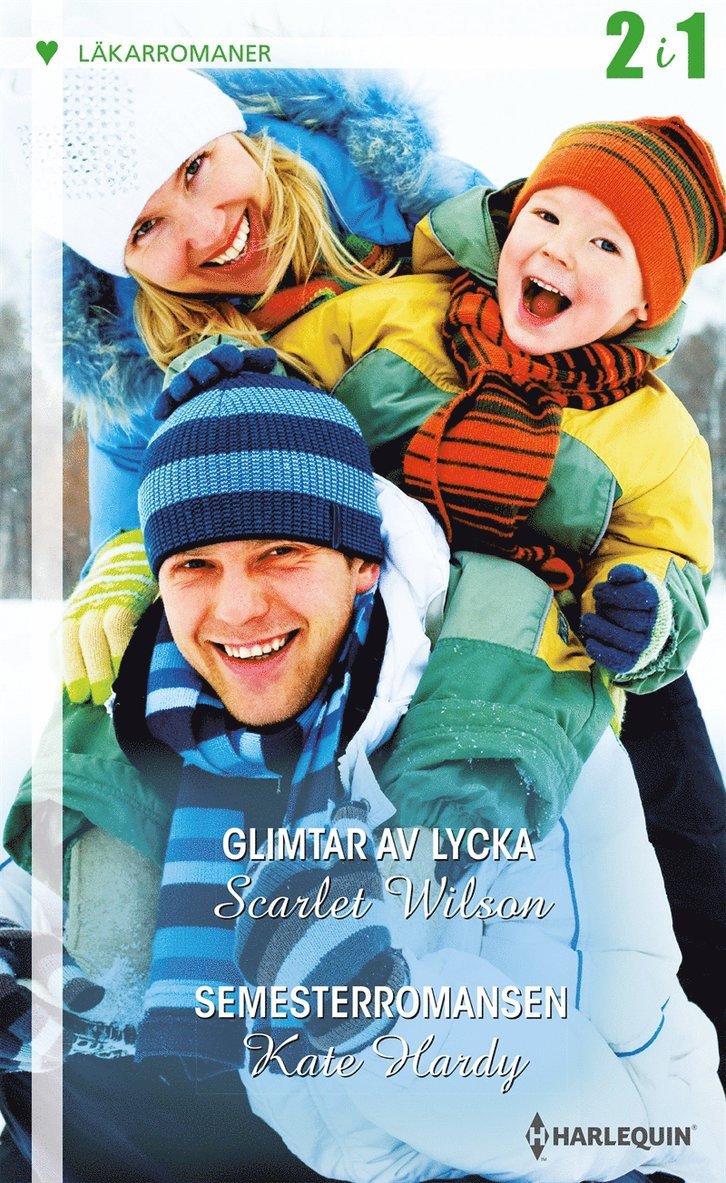 Kate Hardy, Scarlet Wilson - Glimtar av lycka / Semesterromansen, E-bok