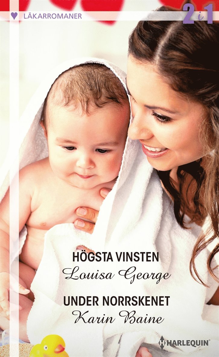 Louisa George, Karin Baine - Högsta vinsten / Under norrskenet, E-bok