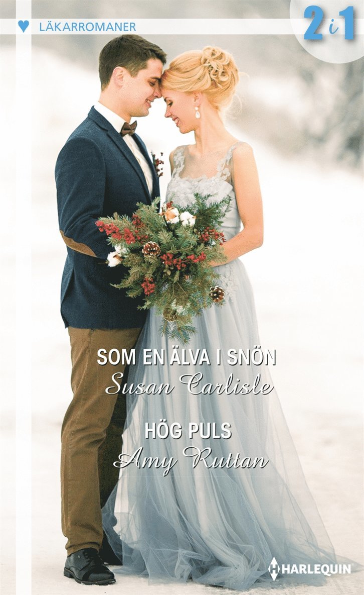 Susan Carlisle, Amy Ruttan - Som en älva i snön / Hög puls, E-bok