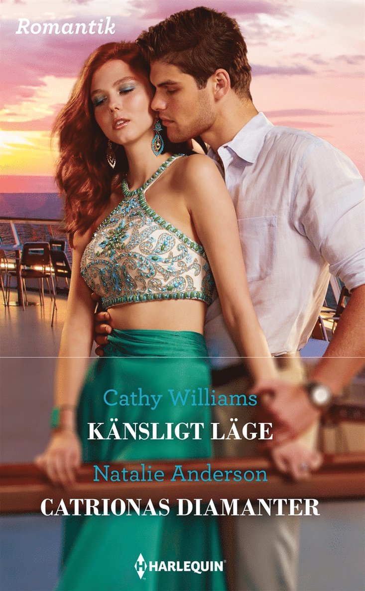 Cathy Williams, Natalie Anderson - Känsligt läge / Catrionas diamanter, E-bok