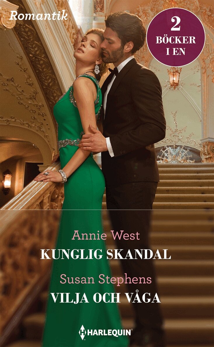 Annie West, Susan Stephens - Kunglig skandal / Vilja och våga, E-bok
