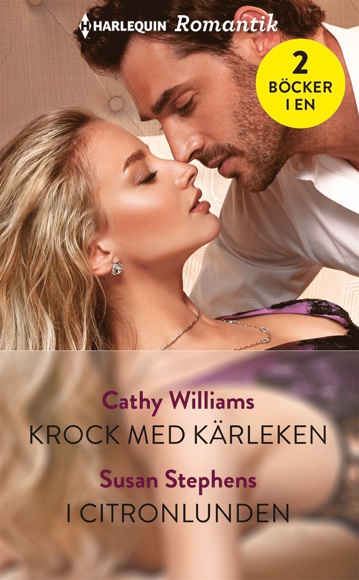 Cathy Williams, Susan Stephens - Krock med kärleken / I citronlunden, E-bok