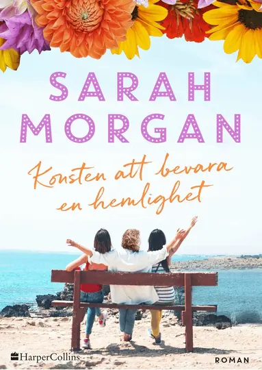 Sarah Morgan - Konsten att bevara en hemlighet, E-bok