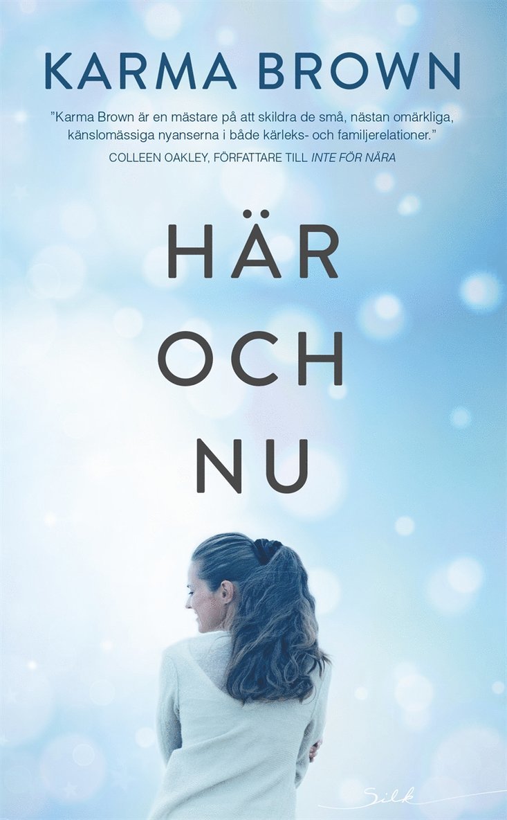 Karma Brown - Här och nu, E-bok