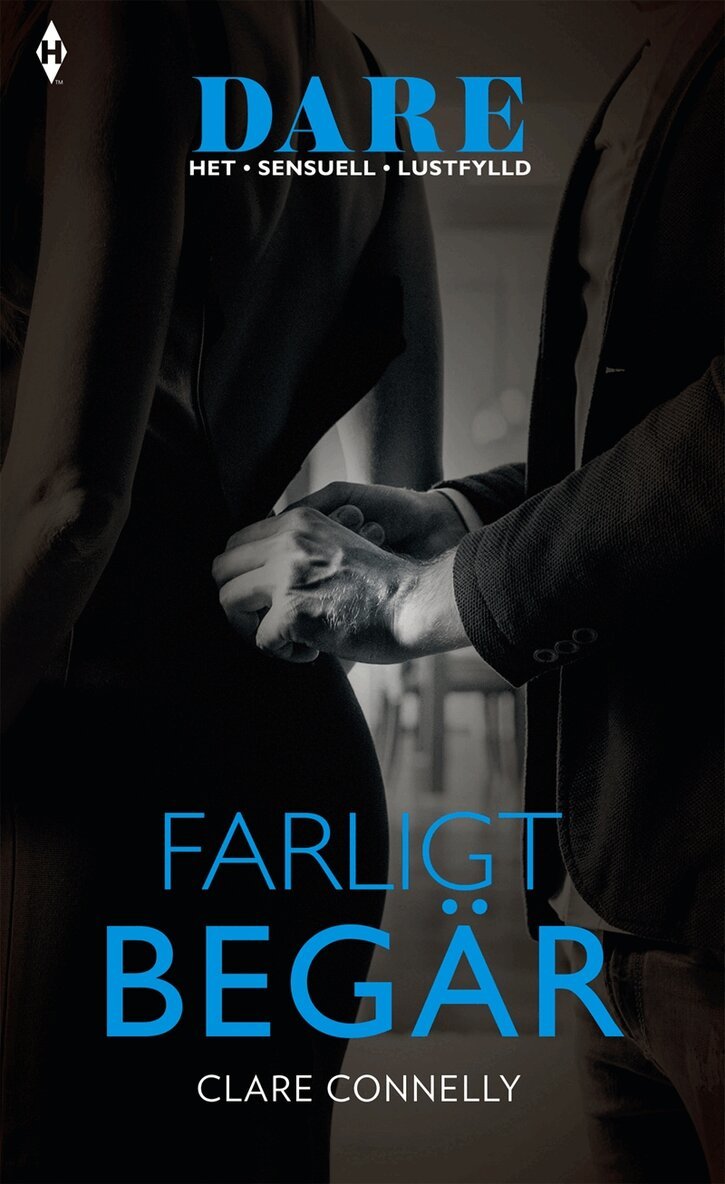 Clare Connelly - Farligt begär, E-bok
