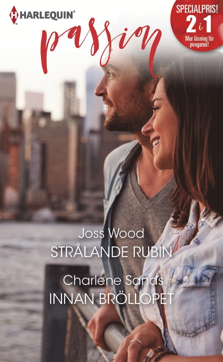Charlene Sands, Joss Wood - Strålande rubin / Innan bröllopet, E-bok
