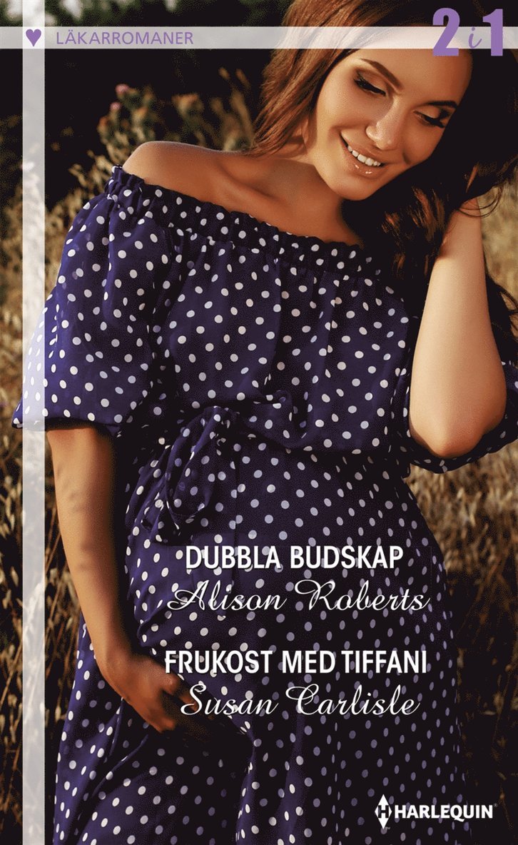 Alison Roberts, Susan Carlisle - Dubbla budskap / Frukost med Tiffani, E-bok