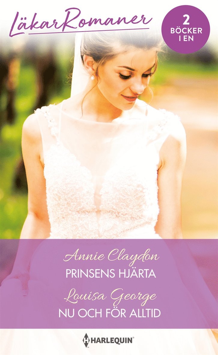 Annie Claydon, Louisa George - Prinsens hjärta / Nu och för alltid, E-bok