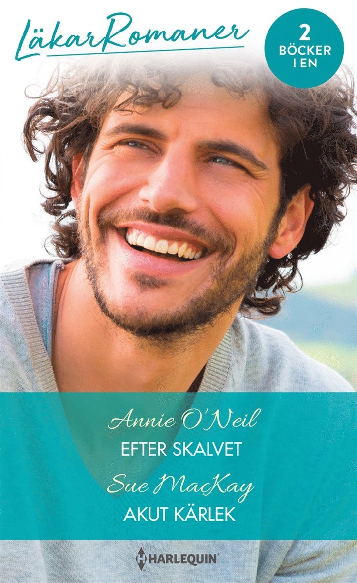 Sue MacKay, Annie O'Neil - Efter skalvet / Akut kärlek, E-bok