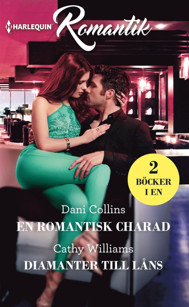 Cathy Williams, Dani Collins - En romantisk charad / Diamanter till låns, E-bok